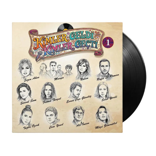 Kimler Geldi Kimler Geçti Vol.1 (Çeşitli Sanatçılar)Kimler Geldi Kimler Geçti Plak | LP | türkischer pop | LP