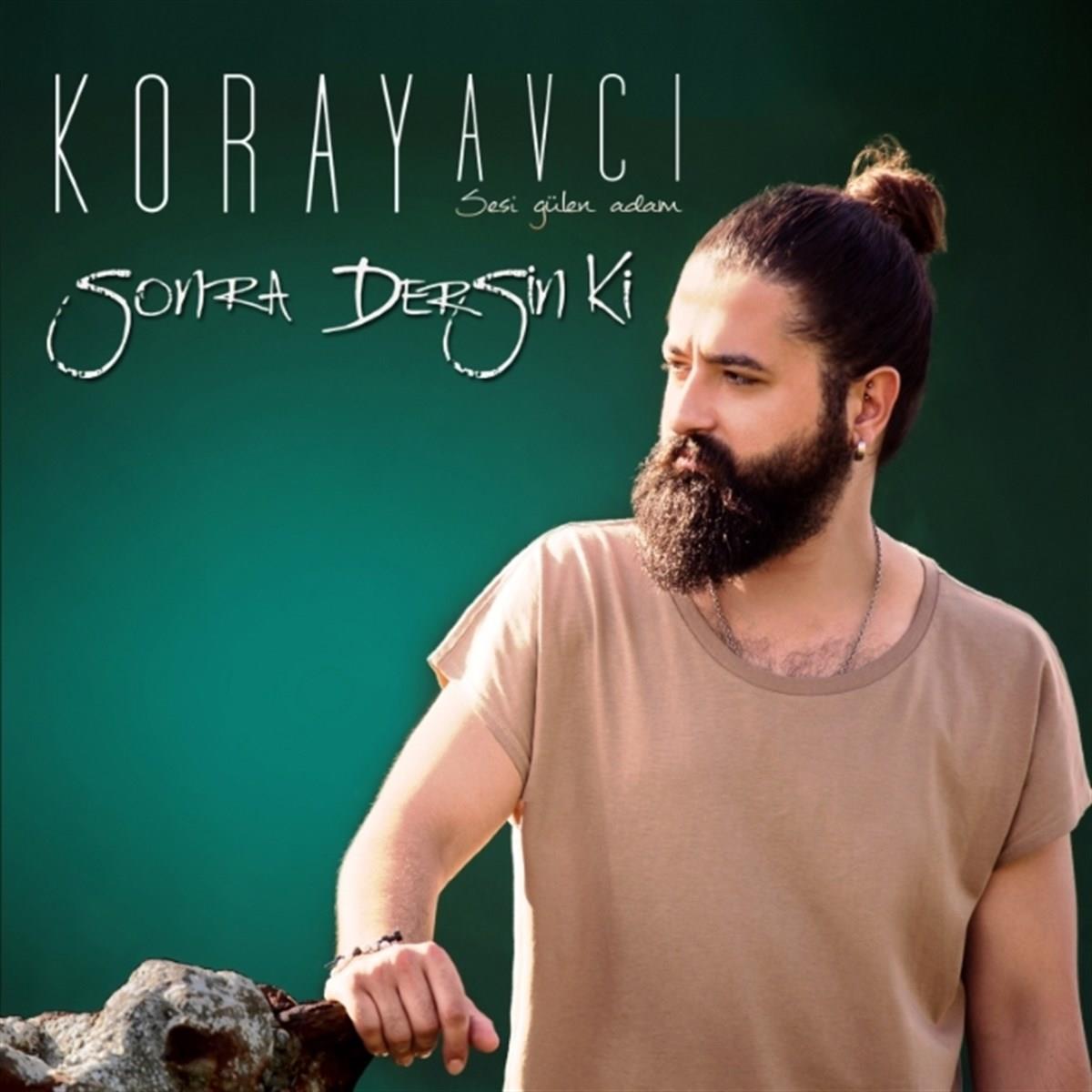 Koray Avcı CD- Koray Avci Sonra Dersin Ki CD