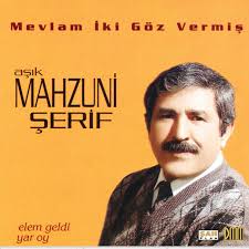 Aşık Mahsuni Şerif – Mevlam İki Göz Vermiş|CD