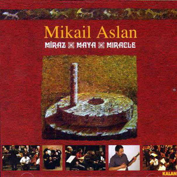 Mikail Aslan - Miraz Maya Miracle (CD) Türk halk | Müziği | Kurdisch Musik CD