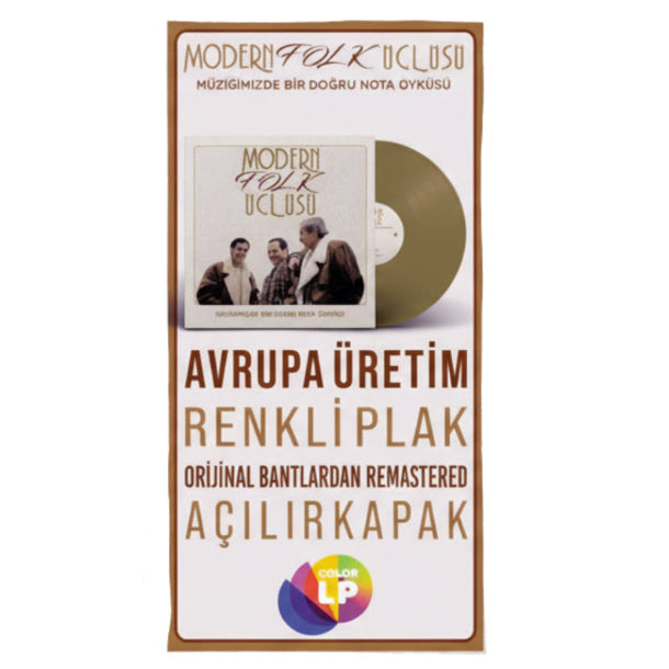 Modern Folk Üçlüsü - Müziğimizde Bir Doğru Nota Öyküsü Plak (Renkli Plak) Modern Folk Üçlüsü Schallplatte