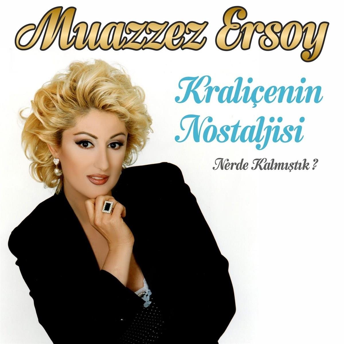 Muazzez Ersoy – Kraliçenin Nostaljisi / Nerde Kalmıştık? (CD)