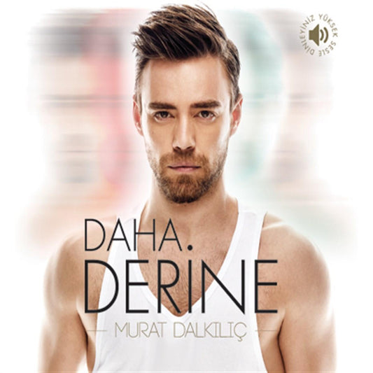 Murat Dalkılıç CD -Murat Dalkılıç Daha Derine CD