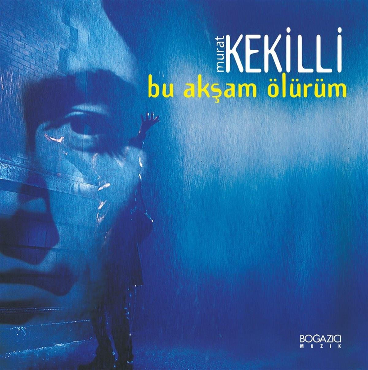 Murat Kekilli - Bu Akşam Ölürüm-Murat Keklili Plak Bu Aksam Ölürüm (Plak)Schallplatten-LP