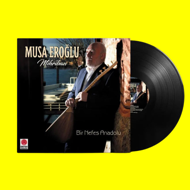 Musa Eroğlu - Mihriban / Bir Nefes Anadolu (Plak) Musa Eroğlu Mihriban Bir Nefes Anadolu Plak
