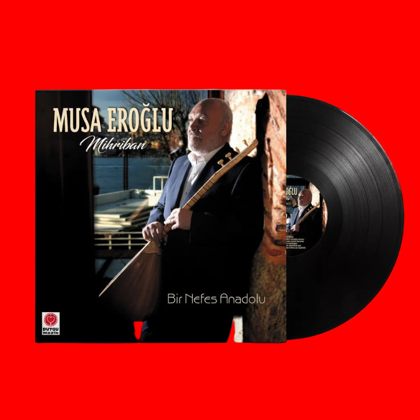 Musa Eroğlu - Mihriban / Bir Nefes Anadolu (Plak) Musa Eroğlu Mihriban Bir Nefes Anadolu Plak