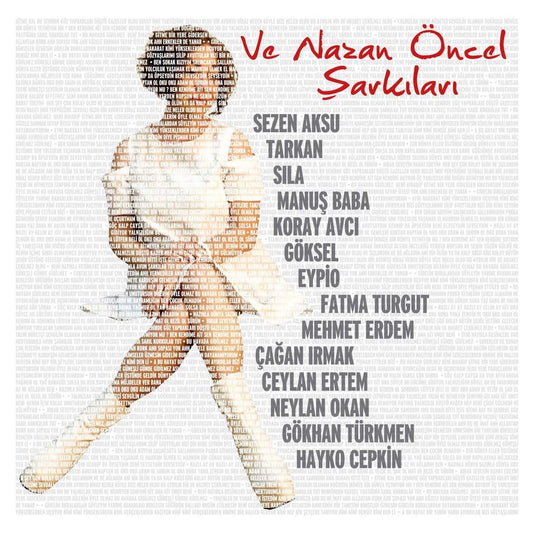 VE NAZAN ONCEL SARKILARI - CD