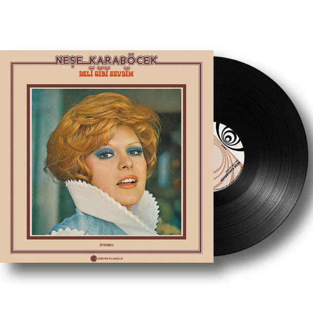 Neşe Karaböcek - Deli Gibi Sevdim Plak (Neşe Karaböcek Plak) Neşe Karaböcek Deli Gibi Sevdim Plak
