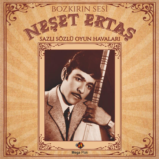 Neşet Ertaş -Neset Ertas-Bozkirin - Bozkırın Sesi -Sazlı Sözlü Oyun Havalari Plak