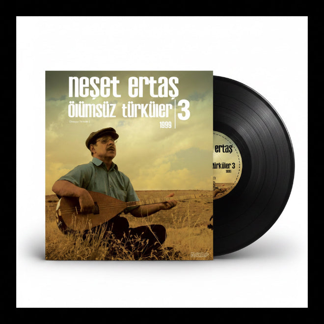 Neşet Ertaş - Ölümsüz Türküler 1999 - 3 Plak | Neşet Ertaş Ölümsüz Türküler | Plak | Schallplatte | LP