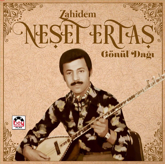 Neşet Ertaş Plak -Neset Ertas Plak-Zahidem - Gönül Dağı (Plak)Schallplatte