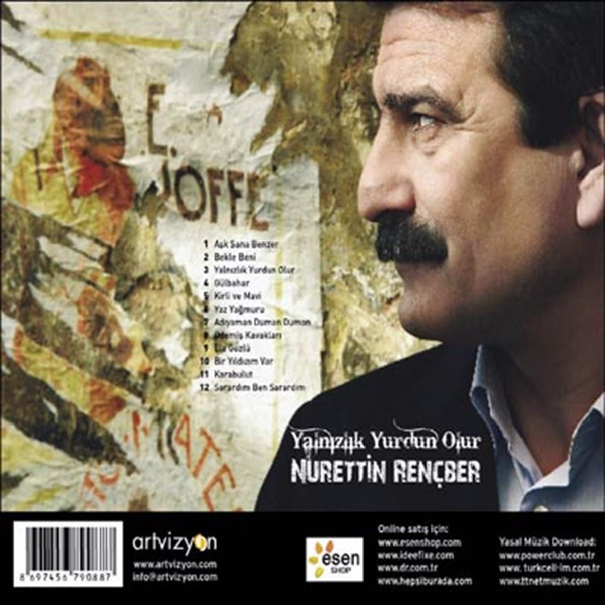 Nurettin Rençber - Yalnızlık Yurdun Olur CD /Artvizyon Yapım