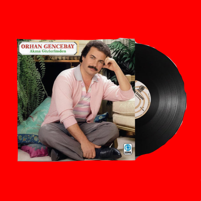 Orhan Gencebay - Akma Gözlerimden (Plak) Orhan Gencebay | Plak | Schallplatte | LP