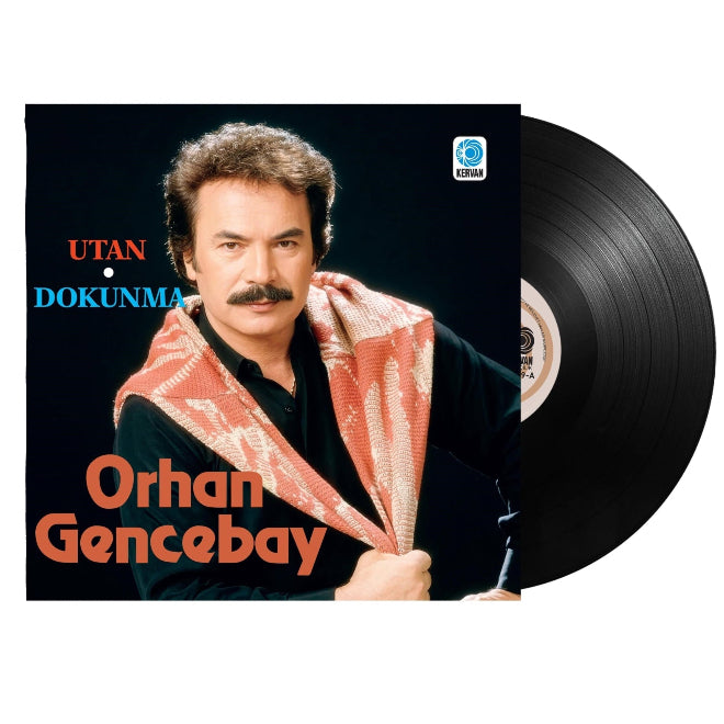 Orhan Gencebay - Utan Dokunma (Plak) Orhan Gencebay Utan Dokunma Plak | Schallplatte | LP