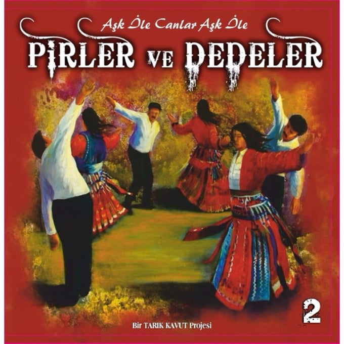 Pirler ve Dedeler 2 (CD) Çeşitli Sanatçılar - Türk Halk | Arşiv Müzik (CD)