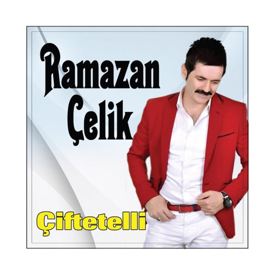 Ramazan Çelik - Çiftetelli (CD)Ramazan Çelik Çiftetelli CD | Ankara Oyun Havaları | CD