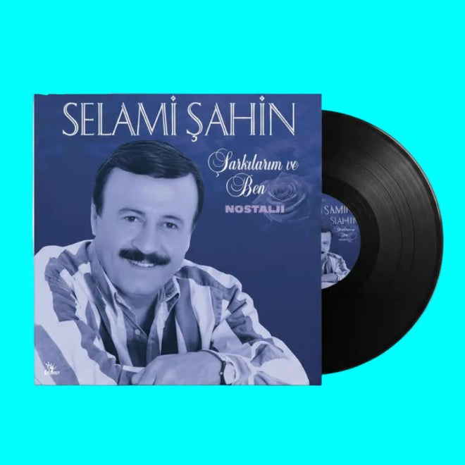 Selami Şahin - Şarkılarım ve Ben | Nostalji | Plak | Schallplatte | LP | Almanya | sipariş