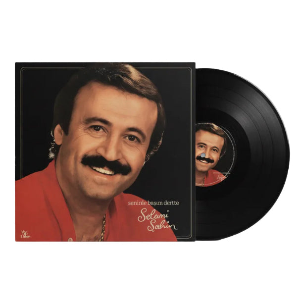 Selami Şahin - Seninle Başım Dertte (Plak) Selami Sahin Senin ile Basim Dertte Plak | Schallplatte | LP