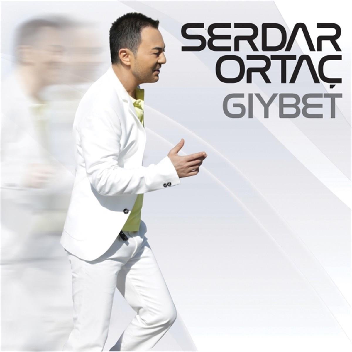 Serdar Ortaç - Gıybet