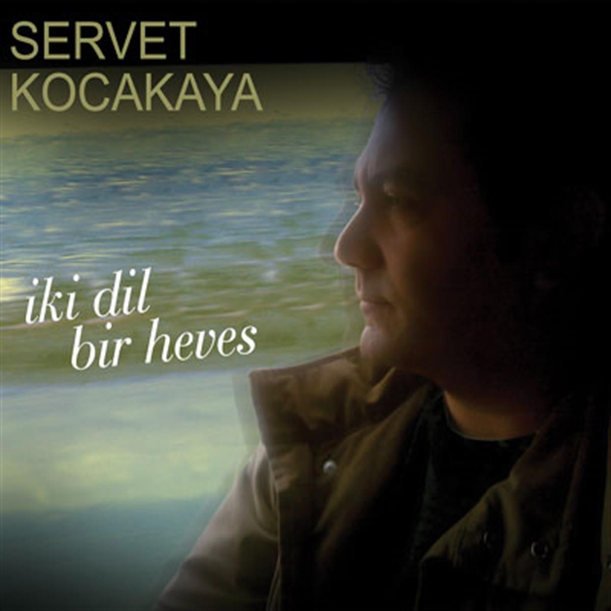 Servet Kocakaya CD İki Dil Bir Heves(Türk Halk-Kürtce CD)