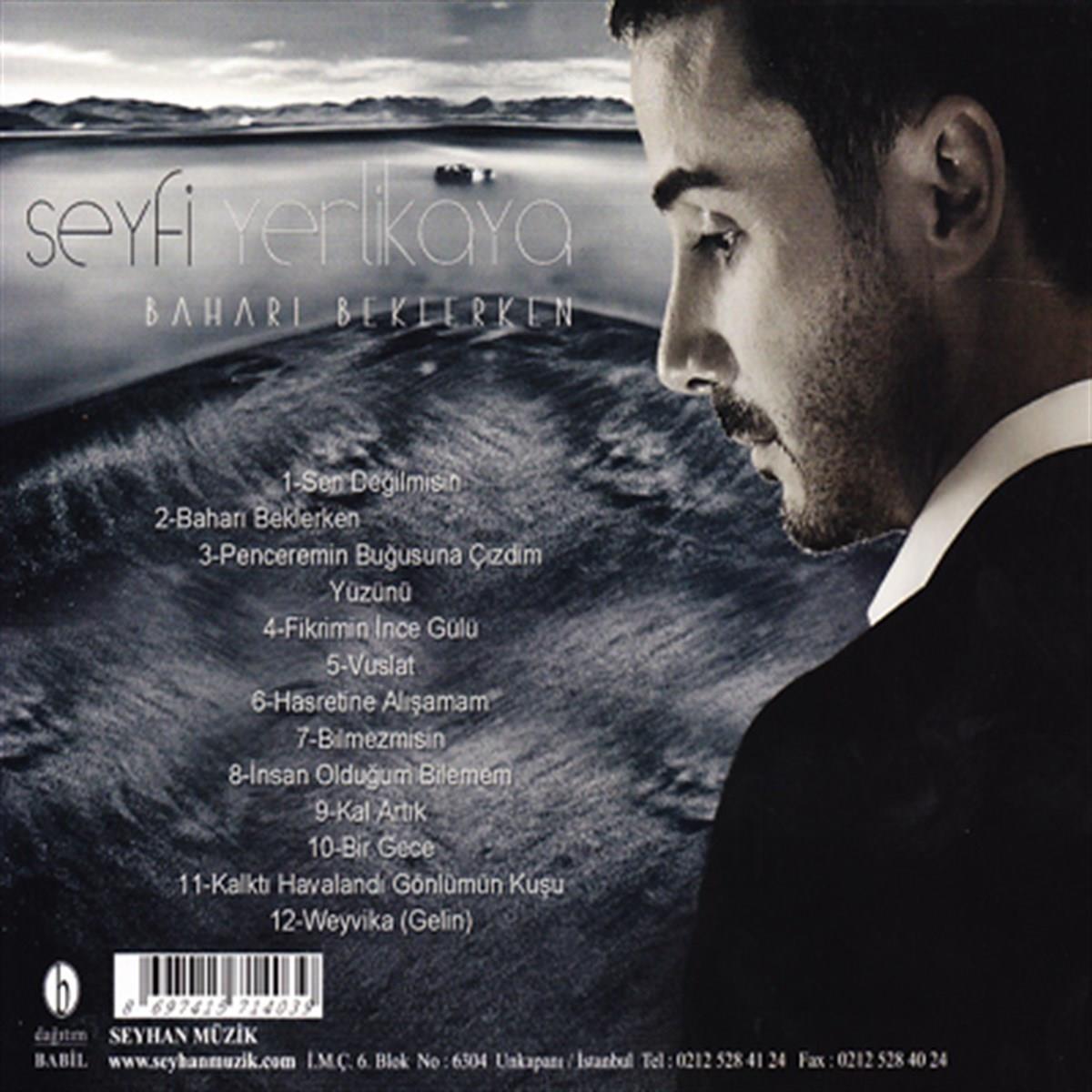 Seyhan Müzik/Seyfi Yerlikaya-Baharı Beklerken(CD)