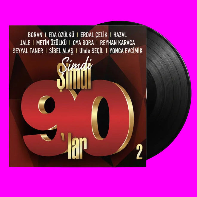 Şimdi 90'lar Plak|Cilt 2 |karışık |Eski | Pop Müzikler|Çeşitli Sanatçılar | Plak| kayıt |LP