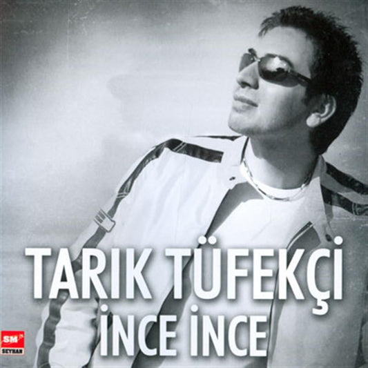 Seyhan Müzik Tarık Tüfekçi - İnce İnce (CD)