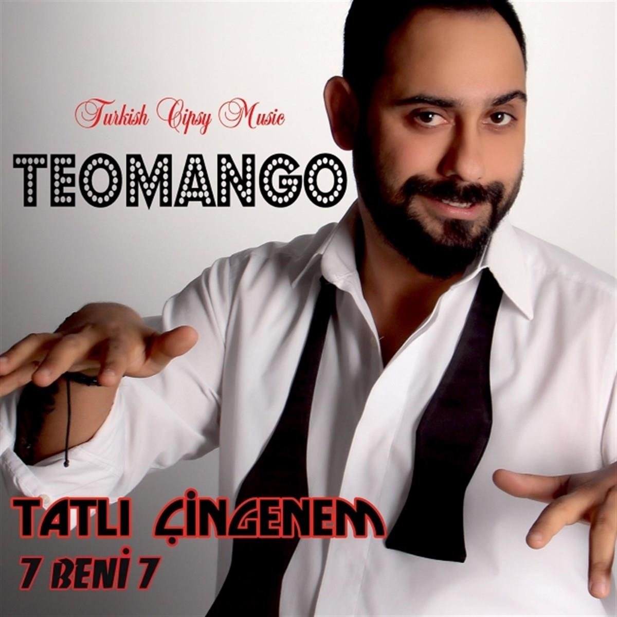 Teomango - Tatlı Çingenem -7 Beni 7 (CD)