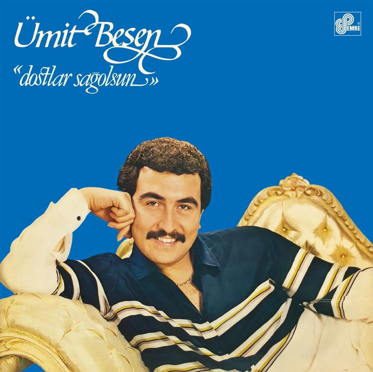 Ümit Besen - Dostlar Sağolsun (Plak)Schallplatte