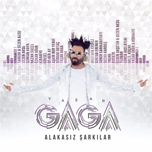 Yasar Gaga -Alakasiz Sarkilar Vol.1 CD