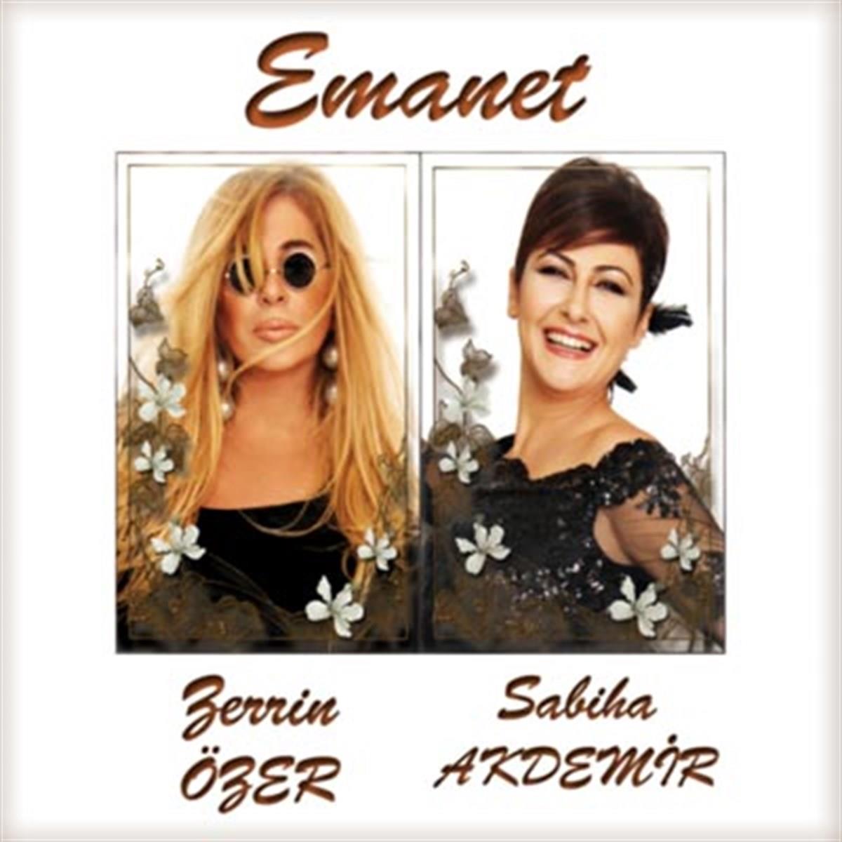 Atlas Production / Zerrin Özer-Sabiha Akdemir-Emanet(CD)